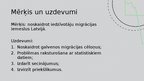 Prezentācija 'Iedzīvotāju migrācijas problēmas Latvijā', 2.