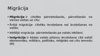 Prezentācija 'Iedzīvotāju migrācijas problēmas Latvijā', 3.