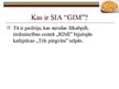 Prezentācija 'SIA "GIM"', 2.