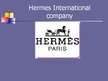 Prezentācija '"Hermes" International Company', 1.