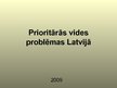 Prezentācija 'Prioritārās vides problēmas Latvijā', 1.