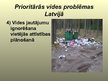 Prezentācija 'Prioritārās vides problēmas Latvijā', 7.