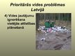 Prezentācija 'Prioritārās vides problēmas Latvijā', 7.