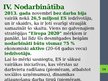 Prezentācija 'Eiropas valstu likumdošanas saskaņotās attīstības politika', 14.