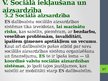 Prezentācija 'Eiropas valstu likumdošanas saskaņotās attīstības politika', 17.