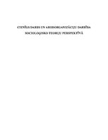 Referāts 'Cienīgs darbs un arodorganizāciju darbība socioloģisko teoriju perspektīvā ', 1.