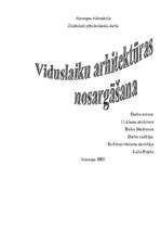 Referāts 'Viduslaiku arhitektūras nosargāšana', 1.