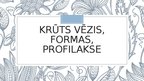 Prezentācija 'Krūts vēzis, formas, profilakse.', 1.