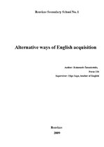Referāts 'Alternative Ways of English Acquisition', 1.