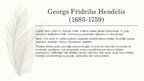 Prezentācija 'Georgs Frīdrihs Hendelis', 2.