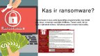 Prezentācija 'Programmatūra "Ransomware"', 2.