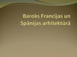 Prezentācija 'Baroks Francijā un Spānijā', 1.