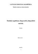 Referāts 'Tiesiskā regulēšana. Imperatīvā un dispozitīvā metode', 1.