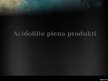Prezentācija 'Acidofilie piena produkti', 1.