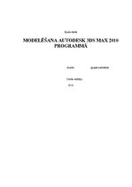 Referāts 'Modelēšana Autodesk 3DS Max 2010', 1.