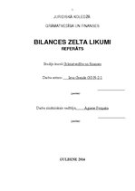 Referāts 'Bilances zelta likumi', 1.