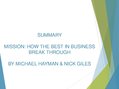 Prezentācija '"Mission - How The Best In Business Break Through", by Michael Hayman and Nick G', 1.