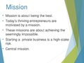 Prezentācija '"Mission - How The Best In Business Break Through", by Michael Hayman and Nick G', 6.