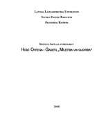 Eseja 'Hosē Ortega i Gasets "Mīlestība un gudrība"', 1.