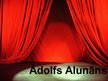 Prezentācija 'Ādolfs Alunāns un latviešu teātra rašanās', 1.