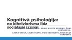 Prezentācija 'Kognitīvā psiholoģija: no biheiviorisma līdz sociālajai izziņai', 1.