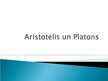 Prezentācija 'Aristotelis un Platons', 1.