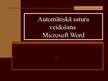 Prezentācija 'Automātiskā satura veidošana Microsoft Word', 1.