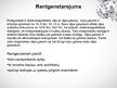 Prezentācija 'Rentgenstarojums', 2.