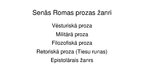 Prezentācija 'Senās Romas laika proza. Populārākie autori', 3.