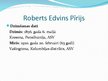 Prezentācija 'Roberts Edvins Pīrijs', 2.
