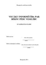 Diplomdarbs 'Vecāku informētība par bērnu pēdu veselību', 1.