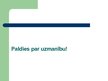 Referāts 'Primāro grupu ietekme uz jēdzienu vizuālo uztveri vidusskolas 8.klasē', 25.