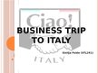 Prezentācija 'Business Trip to Italy', 1.