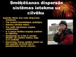 Prezentācija 'Disperso sistēmu kaitīgā iedarbība', 8.