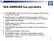 Prezentācija 'SIA "Domuss" stratēģiskā vadīšana', 3.
