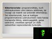 Prezentācija 'Kiberterorisms', 4.