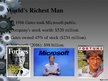 Prezentācija 'World's Wealthiest Man - Bill Gates', 10.