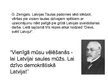 Prezentācija 'Saules mūžu Latvijai', 8.
