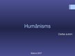 Prezentācija 'Humānisms', 1.