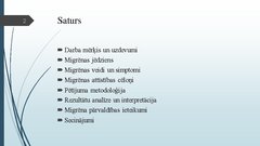 Prezentācija 'Migrēnas mehānismi un tās ietekme uz cilvēka ikdienas dzīvi', 2.