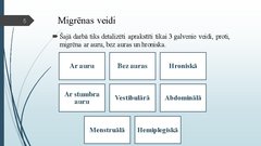 Prezentācija 'Migrēnas mehānismi un tās ietekme uz cilvēka ikdienas dzīvi', 5.