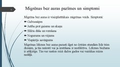 Prezentācija 'Migrēnas mehānismi un tās ietekme uz cilvēka ikdienas dzīvi', 6.
