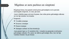 Prezentācija 'Migrēnas mehānismi un tās ietekme uz cilvēka ikdienas dzīvi', 7.