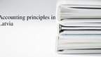 Prezentācija 'Accounting Principles in Latvia', 1.