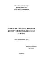 Referāts 'Estētiskā audzināšana, estētiskās gaumes veidošanās audzināšanas procesā', 1.