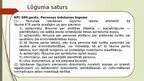 Prezentācija 'Personas izdošana Latvijai no valsts, kas nav Eiropas Savienības dalībvalsts', 7.