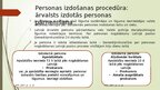 Prezentācija 'Personas izdošana Latvijai no valsts, kas nav Eiropas Savienības dalībvalsts', 13.
