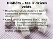 Prezentācija 'Cukura diabēta patoģenēze, diagnostika un terapijas galvenie principi', 2.