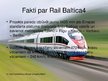 Prezentācija 'Projekts "Rail Baltica"', 5.