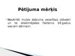 Prezentācija 'Mutes veselības stāvoklis desmit gadus veciem bērniem Latvijā', 3.
